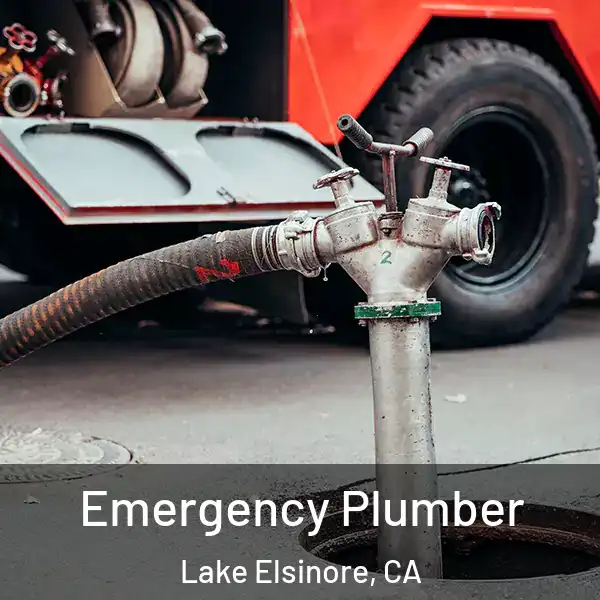  Emergency Plumber Lake Elsinore, CA